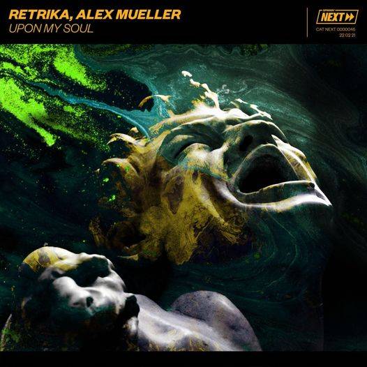 Retrika Alex Mueller - Upon My Soul (Extended Mix)