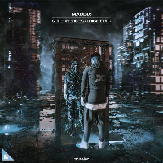 Maddix - Superheroes (Tribe Extended Edit)