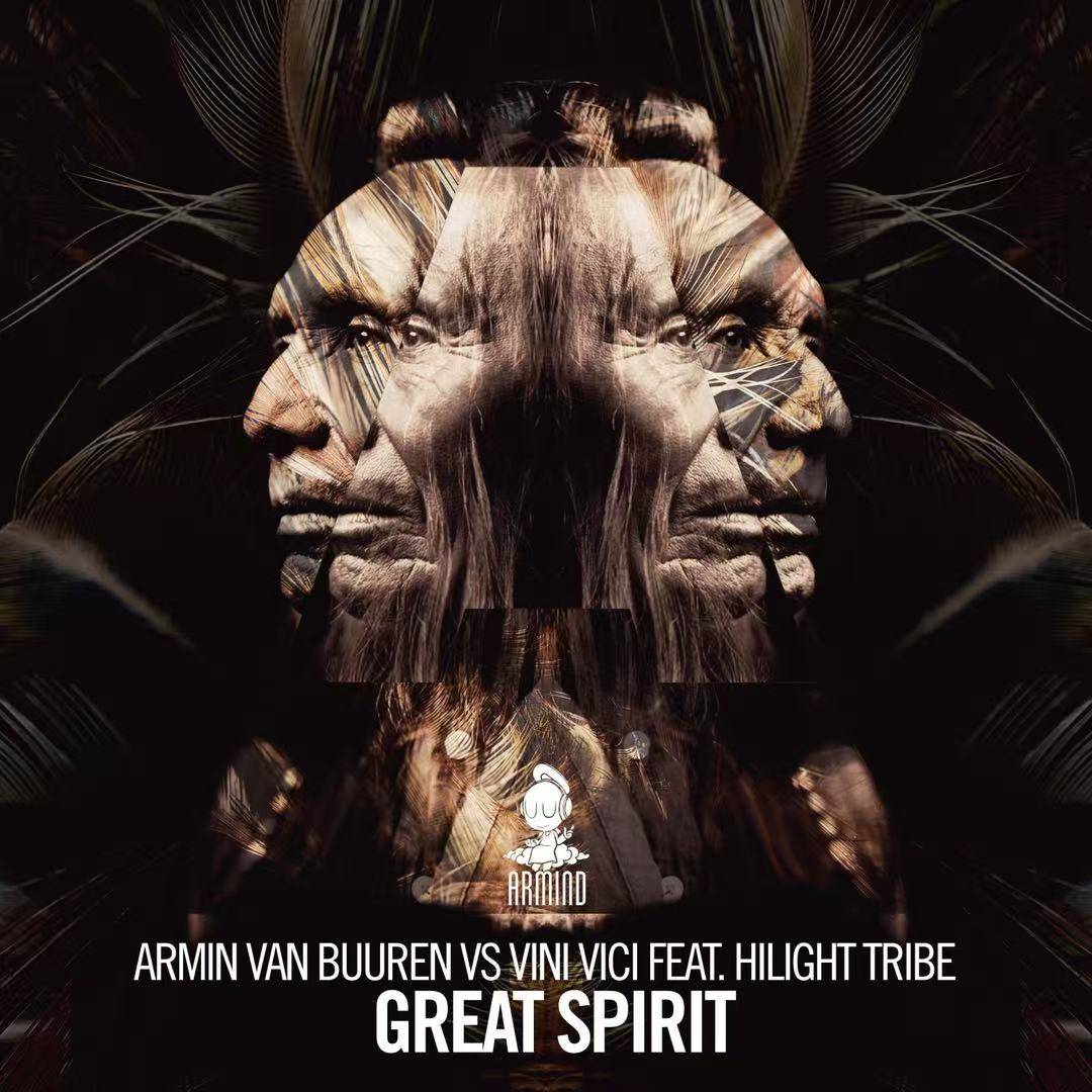 (反拍House)Armin van Buuren,Vini Vici,Hilight Tribe - Great Spirit (LK Bootleg)